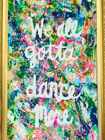 Gotta Dance Painting