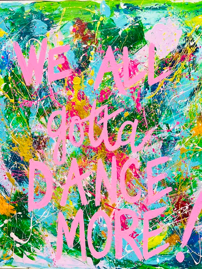 Gotta Dance Painting