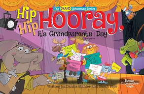 Hip Hip Hooray, It's Grandparents' Day! Book